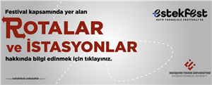 EsTekFest Rotalar ve İstasyonlar